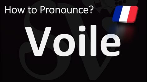 voile pronunciation